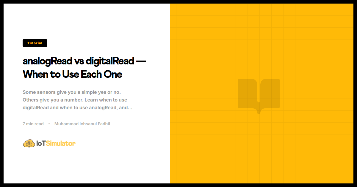 analogRead vs digitalRead — When to Use Each One