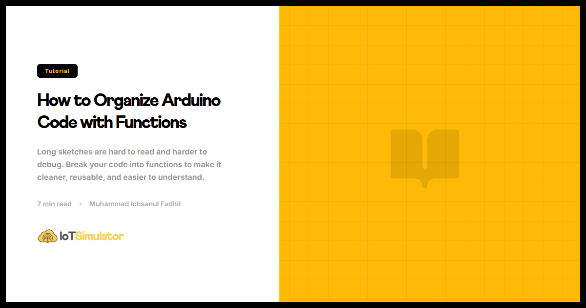 How to Organize Arduino Code with Functions