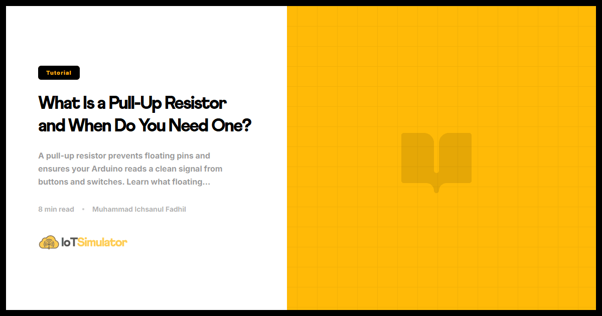 What Is a Pull-Up Resistor and When Do You Need One?